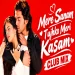 Mere Sanam Tujhko Meri Kasam Club Mix Dj Suraj Chakia